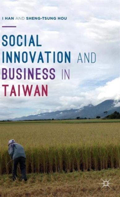 Social Innovation and Business in Taiwan