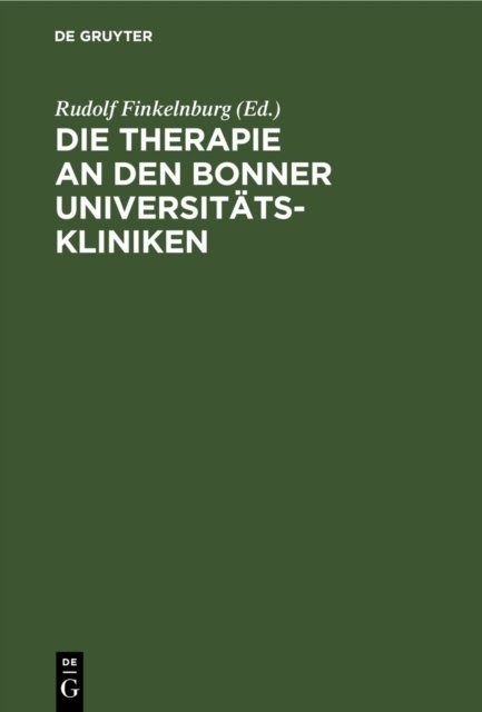 Die Therapie an Den Bonner Universitatskliniken