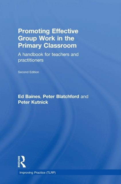 Promoting Effective Group Work in the Primary Classroom