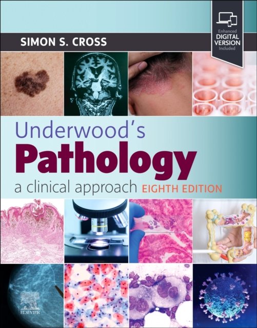 Underwood''s Pathology: a Clinical Approach