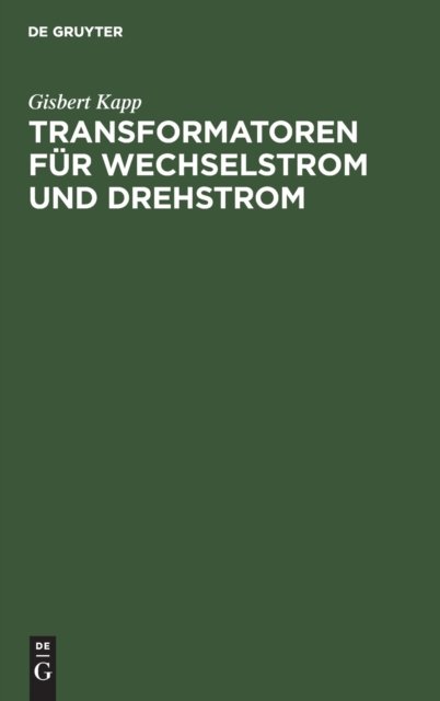 Transformatoren Fur Wechselstrom Und Drehstrom