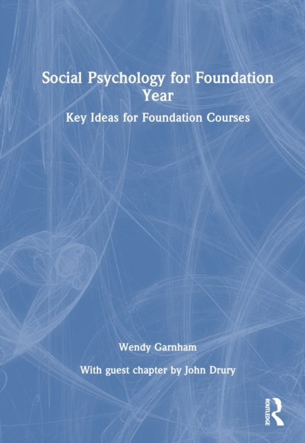 Social Psychology for Foundation Year
