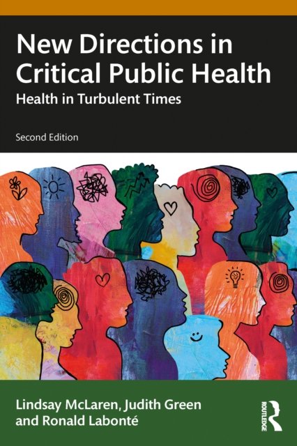 New Directions in Critical Public Health