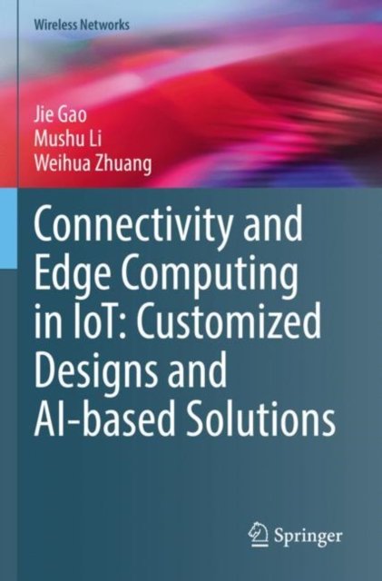 Connectivity and Edge Computing in IoT