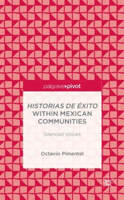 Historias de Éxito within Mexican Communities