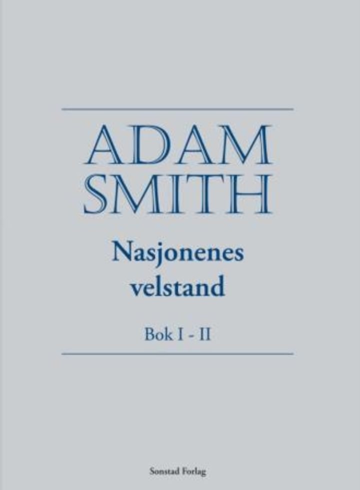 Nasjonenes velstand - bok I-II