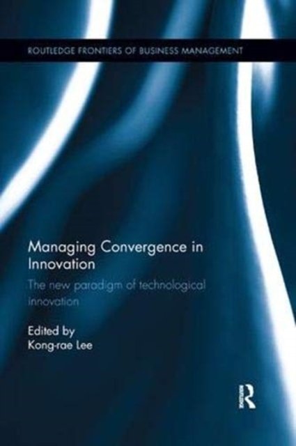 Managing Convergence in Innovation