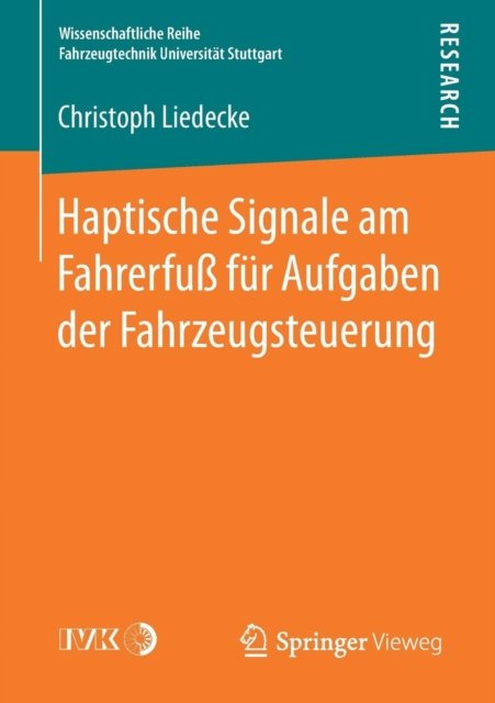 Haptische Signale am Fahrerfuß fur Aufgaben der Fahrzeugsteuerung