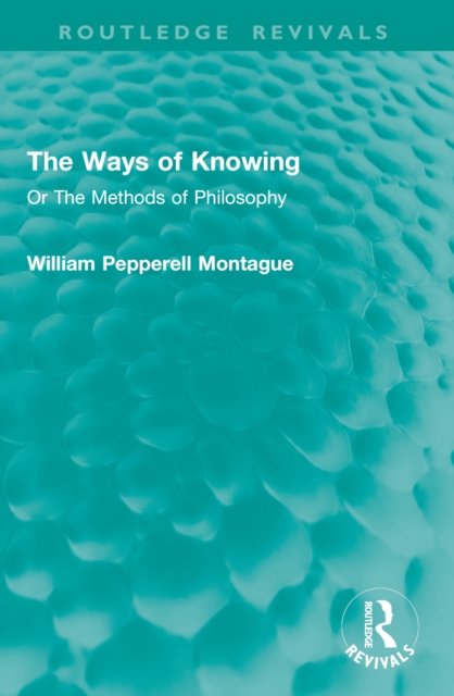 The Ways of Knowing