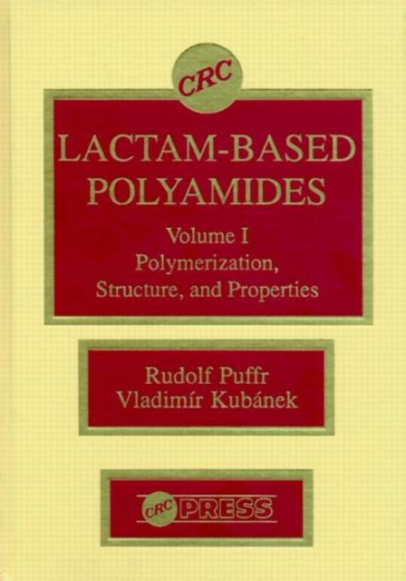 Lactam-based Polyamides, Volume I