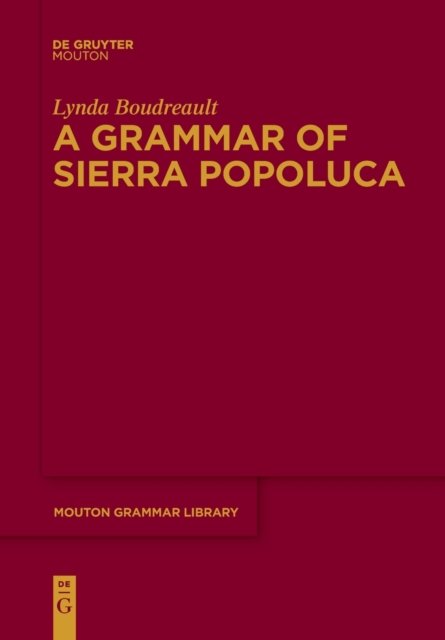A Grammar of Sierra Popoluca
