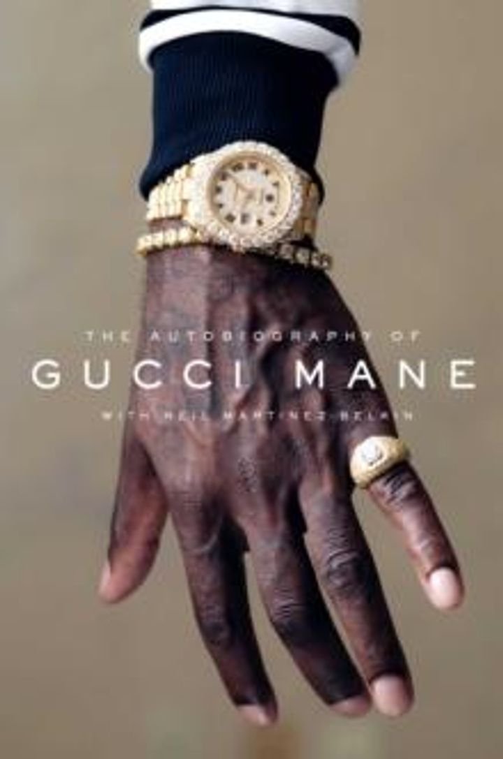 The autobiography of Gucci Mane