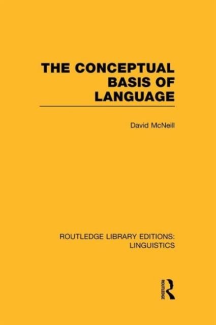 The Conceptual Basis of Language (RLE Linguistics A: General Linguistics)