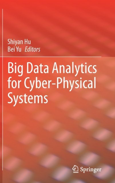 Big Data Analytics for Cyber-Physical Systems