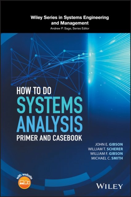 How to Do Systems Analysis – Primer and Casebook