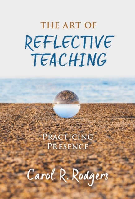 The Art of Reflective Teaching