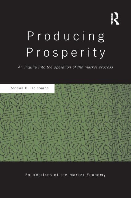 Producing Prosperity