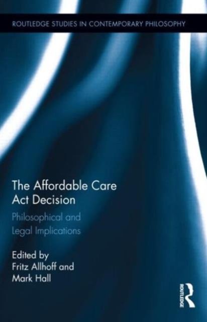The Affordable Care Act Decision