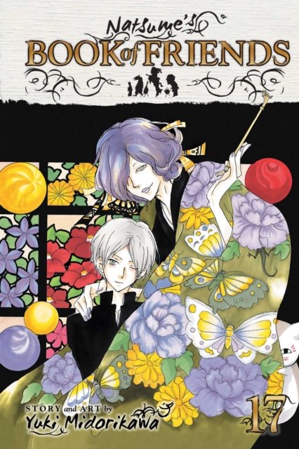 Natsume''s Book of Friends, Vol. 17