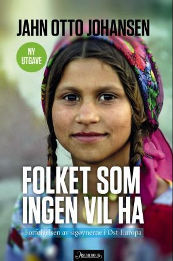 Folket som ingen vil ha - forfølgelsen av sigøynerne i Øst-Europa