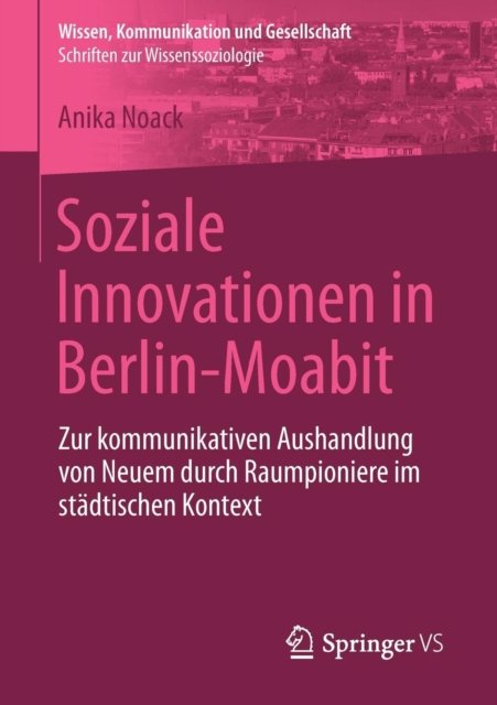 Soziale Innovationen in Berlin-Moabit