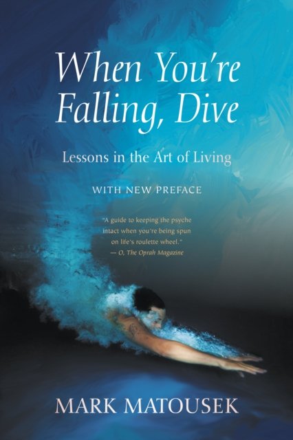 When You''re Falling, Dive