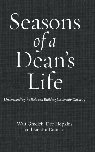 Seasons of a Dean's Life