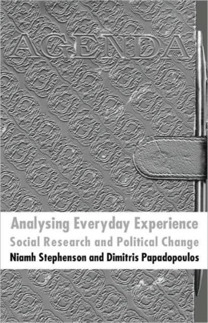Analysing Everyday Experience