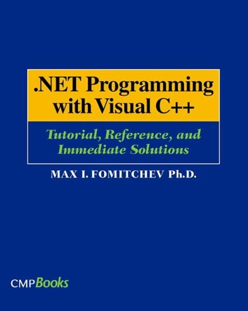 .NET Programming with Visual C++