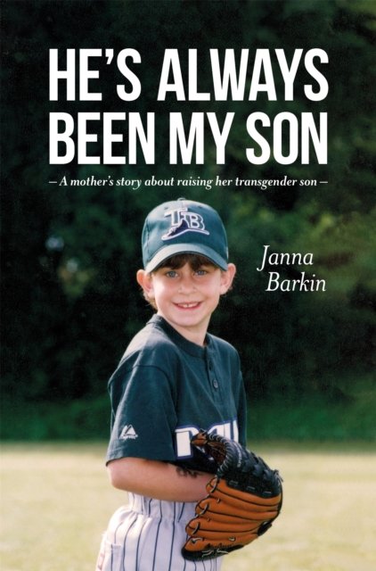 He''s Always Been My Son