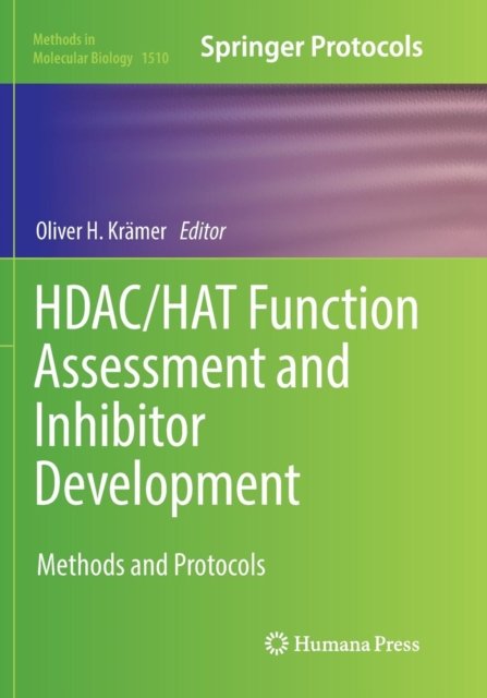 HDAC/HAT Function Assessment and Inhibitor Development