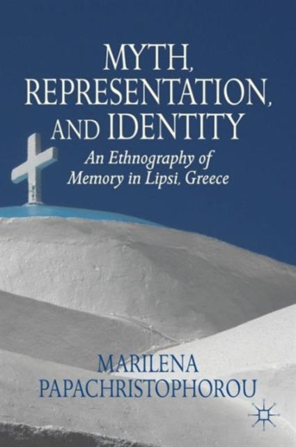 Myth, Representation, and Identity