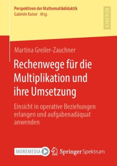 Rechenwege fur die Multiplikation und ihre Umsetzung