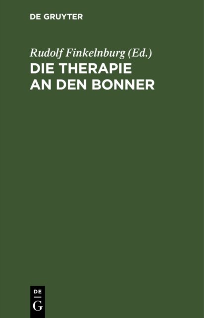 Die Therapie an Den Bonner Universitatskliniken