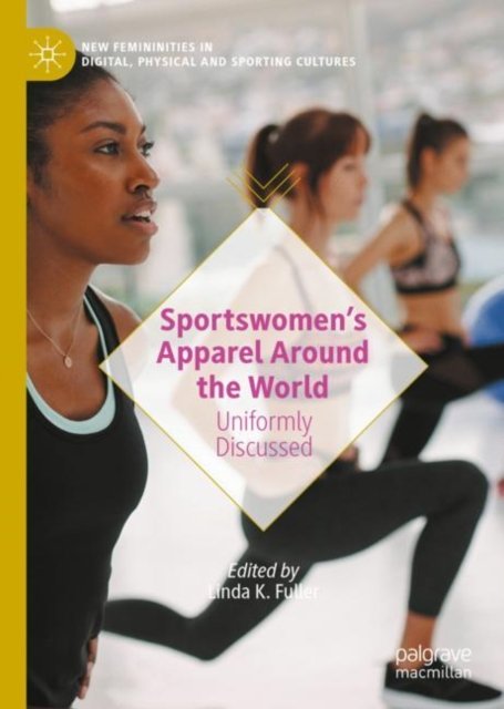 Sportswomen''s Apparel Around the World