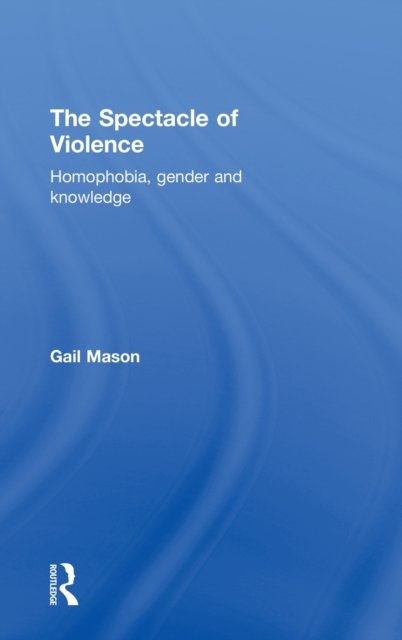 The Spectacle of Violence
