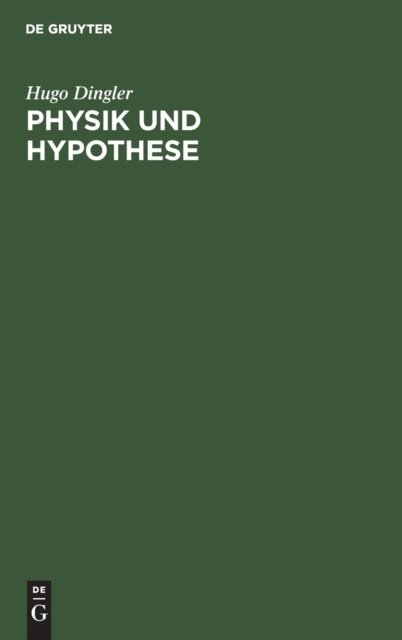 Physik Und Hypothese