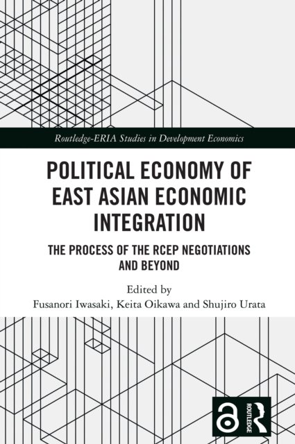 Political Economy of East Asian Economic Integration