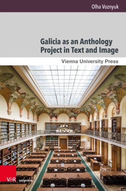 Galicia as an Anthology Project in Text and Image