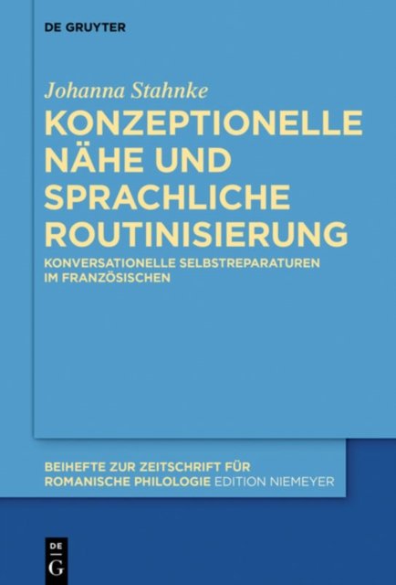 Konzeptionelle Nahe und sprachliche Routinisierung