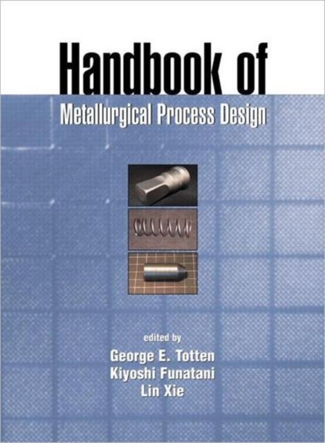 Handbook of Metalurgical Process Design