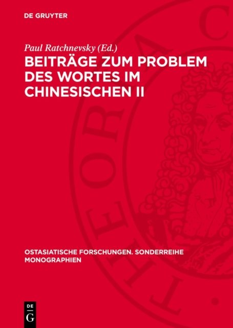 Beitrage Zum Problem Des Wortes Im Chinesischen II
