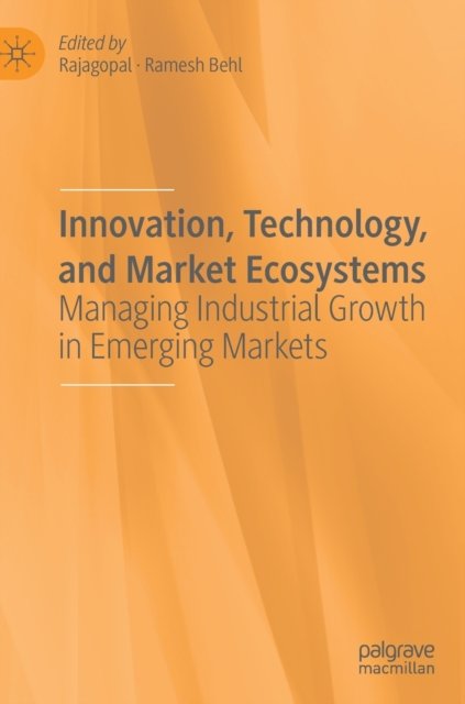 Innovation, Technology, and Market Ecosystems