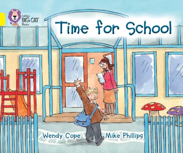 BIG CAT - TIME FOR SCHOOL
