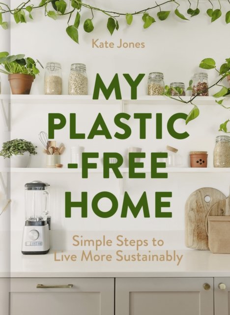MY PLASTIC-FREE HOME HB