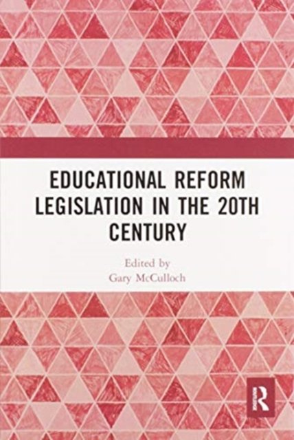 Educational Reform Legislation in the 20th Century