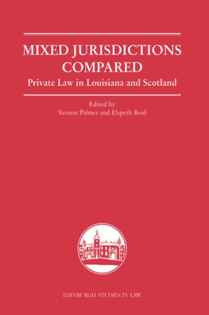 Mixed Jurisdictions Compared