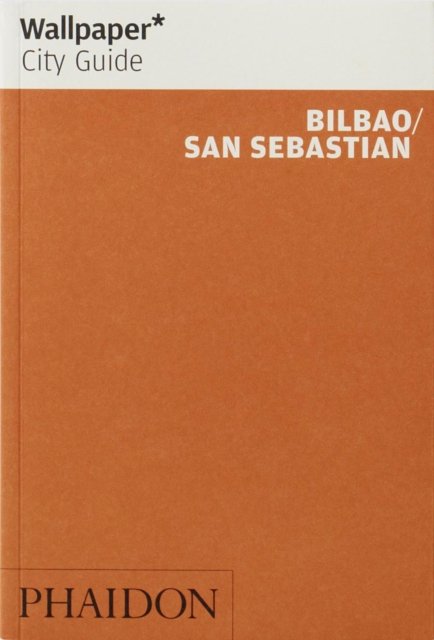 Wallpaper* City Guide Bilbao / San Sebastian