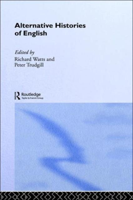 Alternative Histories of English