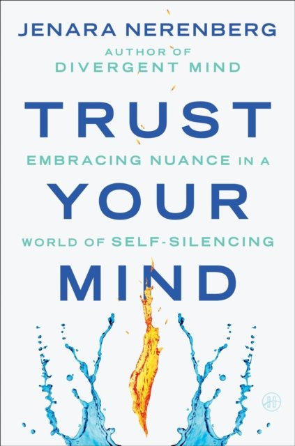 Trust Your Mind